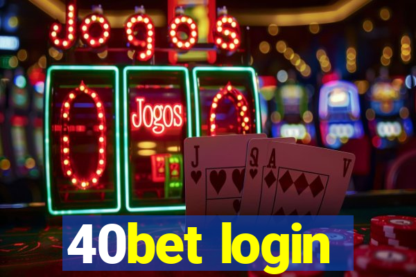 40bet login